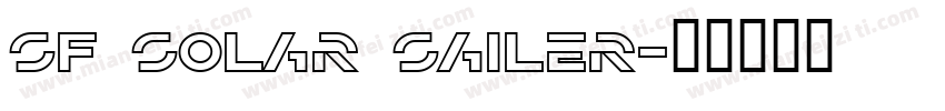 SF Solar Sailer字体转换